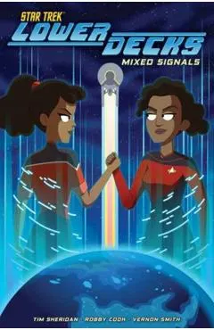 Star Trek: Lower Decks, Vol. 2: Mixed Signals