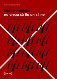 Nu vreau să fiu un câine - Paperback brosat