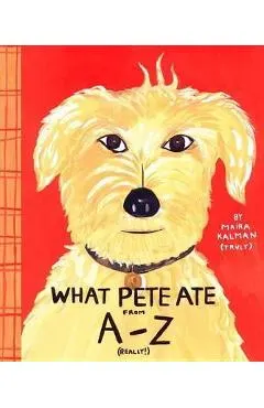 What Pete Ate from A to Z
