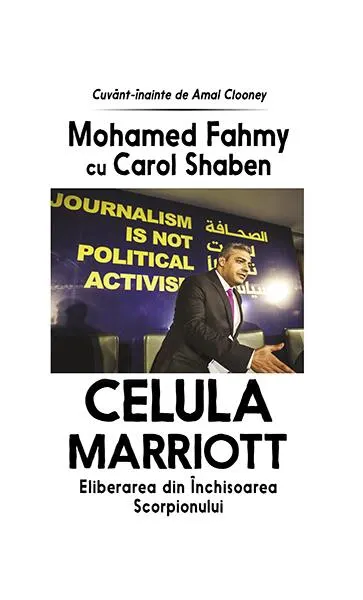 Celula Marriot - Paperback brosat - Carol Shaben, Mohamed Fahmy