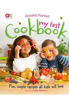 Annabel Karmel's My First Cookbook