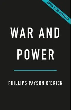 War and Power: Who Wins Wars--And Why