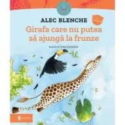 Girafa care nu putea sa ajunga la frunze