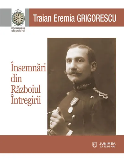 Însemnări din Războiul Întregirii