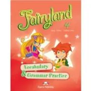 Curs de limba engleza Fairyland 4. Vocabular si Gramatica
