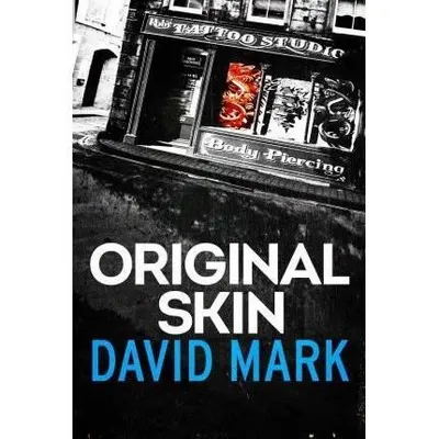Original Skin : The 2nd DS McAvoy Novel