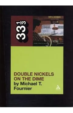 Minutemen Double Nickels on the Dime