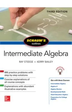 Schaum's Outline of Intermediate Algebra, Third Edition