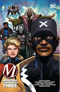 Milestone Compendium Book Three