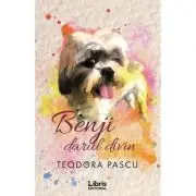 Benji, darul divin