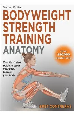 Bodyweight Strength Training Anatomy