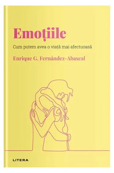 Emoțiile (Vol. 11) - Hardcover - Enrique G. Fernández-Abascal
