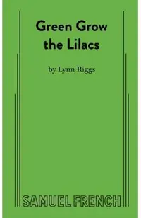 Green Grow the Lilacs