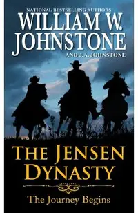 The Jensen Dynasty: The Journey Begins