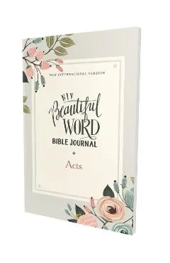 Niv, Beautiful Word Bible Journal, Acts, Paperback, Comfort Print