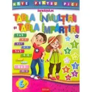 Invatam tabla inmultirii si tabla impartirii, 6+ ani