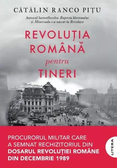 Revoluția română pentru tineri - Paperback brosat - Cătălin Ranco Pițu