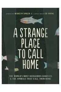 A Strange Place to Call Home