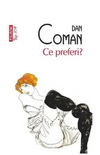 Ce preferi?