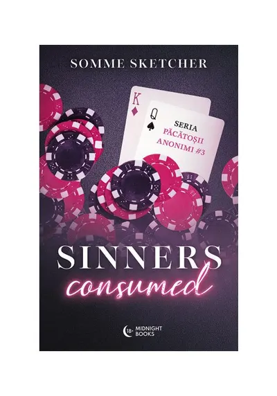 Sinners Consumed. Seria Sinners Anonymous vol. 3
