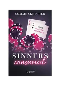 Sinners Consumed. Seria Sinners Anonymous vol. 3
