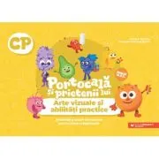 PORTOCALA SI PRIETENII LUI. Arte vizuale si abilitati practice. Activitati si jocuri distractive pentru clasa pregatitoare