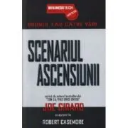 Scenariul Ascensiunii. Drumul Tau Catre Varf