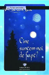 Cine suntem noi, de fapt?