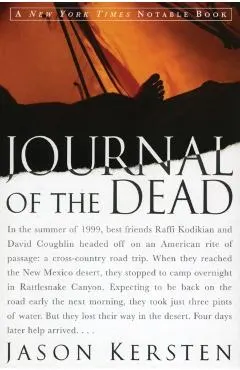 Journal of the Dead: A Story of Friendship and Murder in the New Mexico Desert