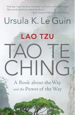 Lao Tzu: Tao Te Ching