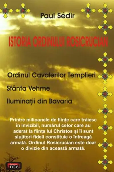 Istoria ordinului Rosicrucian - Paperback brosat - Paul Sedir