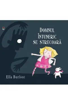 Domnul Intuneric se strecoara