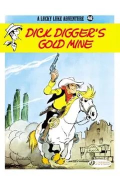 Dick Digger's Gold Mine