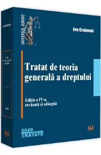 Tratat de teoria generala a dreptului Ed.4