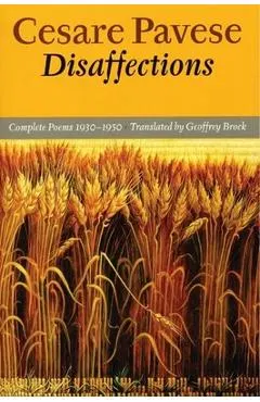 Disaffections: Complete Poems