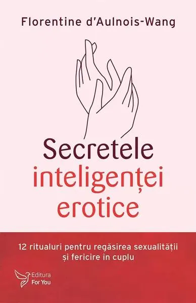 Secretele inteligenţei erotice - Paperback brosat