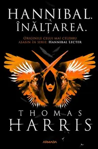 Înălțarea (Vol. 4) - Paperback brosat - Thomas Harris