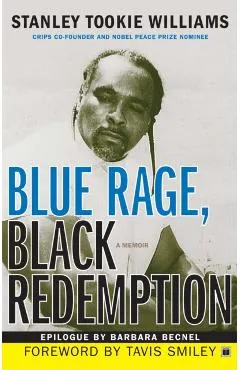 Blue Rage, Black Redemption: A Memoir