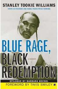 Blue Rage, Black Redemption: A Memoir