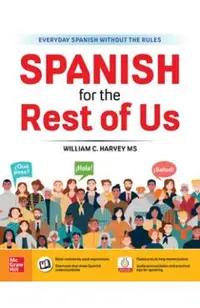 Spanish for the Rest of Us