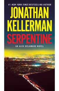 Serpentine: An Alex Delaware Novel