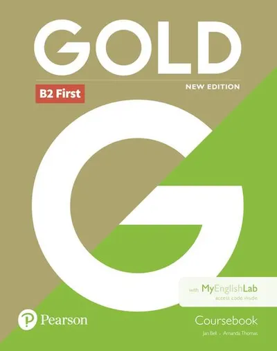 Gold B2 First New Edition Coursebook and MyEnglishLab Pack - Paperback brosat - Amanda Thomas, Jan Bell