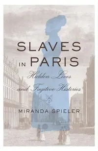 Slaves in Paris