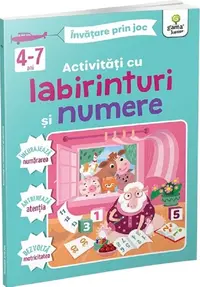 Activ. cu labirinturi si numere 4-7 ani