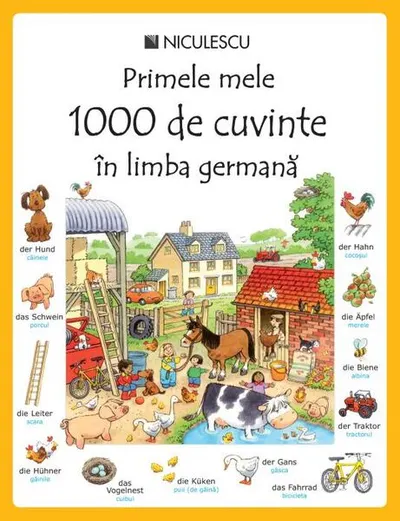 Primele mele 1000 de cuvinte în limba germană - Paperback brosat - Heather Amery, Mairi Mackinnon
