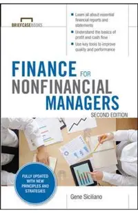 Finance for Nonfinancial Managers, Second Edition (Briefcase Books Series)