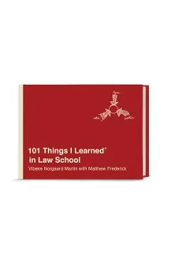 101 Things I Learned(r) in Law School