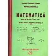 Matematica M1. Manual pentru clasa a 11-a 4 ore