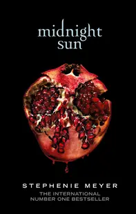 Midnight Sun. Twilight Saga (Paperback)