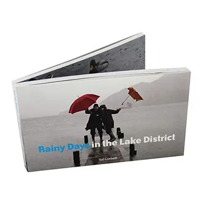 Rainy Days in the Lake District